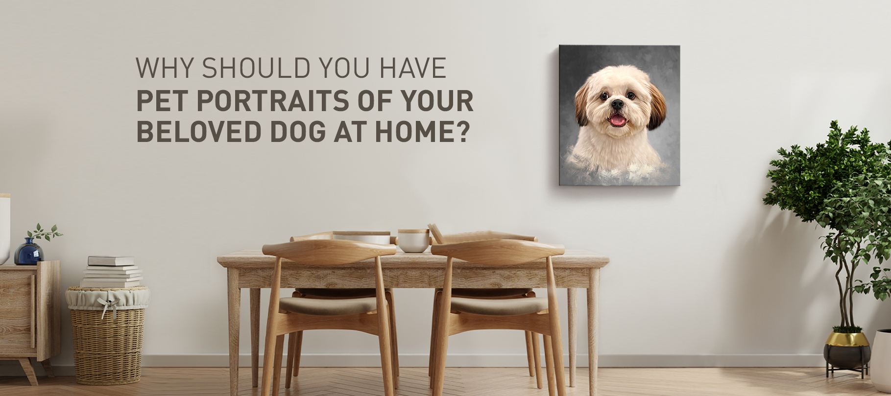 Why Should You Have Pet Portraits Of Your Beloved Dog At Home copy